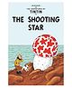 The Adventures Of Tintin: The Shooting Star Comic Book By Herge - English
