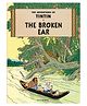 The Adventures Of Tintin The Broken Ear Comic Book - English
