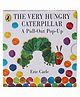 Very Hungry Caterpillar A Pull Out Pop Book by Eric Carle- English