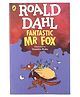 Fantastic Mr Fox by Roald Dahl- English