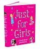 Just For Girls (A Book About Growing Up) Parragon
