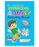 Supercool 365 Activity Book - English