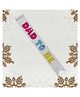 Right Gifting Dad To be Sash - Cream