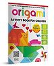 Origami Step by Step Introduction To The Art of Paper Folding Activity Book Level 1 Beginners - English