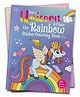 Ride A Unicorn and Chase The Rainbow Coloring Book With 100+ Stickers - English