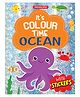 Ocean Its Colour time with Stickers - English