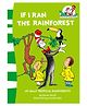 If I Ran the Rain Forest Story Book - English