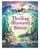 Usborne Thrilling Illustrated Stories of Treasure Island and Sinbad The Sailor Story Book - English