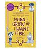 Juggernaut When I Grow up I Want to Be Book 2 - English