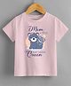 KNITROOT Mother's Day Theme Half Sleeves Mom A Title Above Queen Printed Tee - Pink