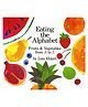 Eating The Alphabet Picture Book By  Lois Ehlert - English