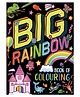 My Big Rainbow Book of Colouring - English