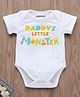 KNITROOT Father's Day Theme Half Sleeves Daddy's Little Monster Printed Onesie - White