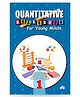 Quantitative Reasoning Book 1 For Young Mind - English