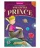 Illustrated Classics Little Prince - For Children Age 8 to 15 | Easy-to-Read Storybook with Pictures & Practice Questions on Love, Imagination, Meaning & the Wisdom of Childhood
