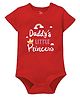 Zeezeezoo Half Sleeves Fathers Day Theme Daddy's Princess Printed Onesie - Red