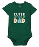 Zeezeezoo Half Sleeves Father & Baby Theme Cuter Version of DAD Printed Onesie - Forest Green
