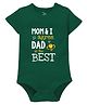 Zeezeezoo Fathers Day Theme Half Sleeves Mom & I Agree Dad Is The Best Text Printed Onesie - Green