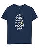 Zeezeezoo Family Theme Half Sleeves My Pinni Loves Me to the Moon & Back Printed Tee - Navy Blue