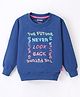 Fido Cotton Looper Full Sleeves Sweatshirt Text Print- Blue