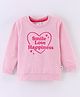Simply Cotton Looper Full Sleeves Sweatshirt Text Print- Pink