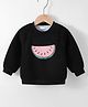 Kookie Kids Full Sleeves Sweatshirt with Watermelon Patch - Black
