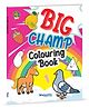Club Big Champ Colouring Book - English