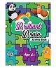 Brilliant Brain Activity Book - English