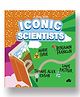 A Day With Iconic Scientists: Marie Curie, Benjamin Franklin, Louis Pasteur and Thomas Alva Edison