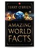 Amazing World Facts - English