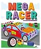 Mega Racer (Storytime Build & Play) Igloo Books