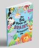 MY BIG BOOK OF BRAINY ACTIVITIES PART-2 -English