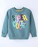 Smarty Girls 100% Cotton Full Sleeves Sweatshirt With Text Print - Emerald Green