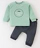First Smile Cotton Interlock Full Sleeves Text Printed T-Shirt & Lounge Pant Set - Green