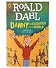Danny the Champion of the World Story Book by Roald Dahl - English