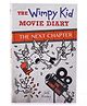 Wimpy Kid Movie Diary The Next Chapter Story Book by Jeff Kinney - English