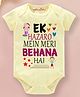 babywish Raksha Bandhan Theme Cotton Spun Half Sleeves Ek Hazaro Mein Meri Behana Hai Text Printed Onesie - Lemon Yellow