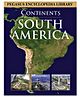 Pegasus Encyclopedia Continents Of South America - English