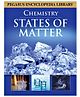 Pegasus Encyclopedia Chemistry States of Matter - English