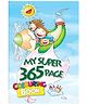 Pegasus My Super 365 Page Colouring Book - English