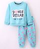 Smarty Girls Cotton Knit Full Sleeves Fleece Winter Night Suit Text Print - Sky Blue