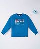 Ed-a-Mamma Cotton Full Sleeves Text Printed Sweatshirt - Blue