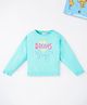 Ed-a-Mamma Sustainable Cotton Full Sleeves Text Printed Sweatshirt - Blue