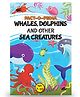 Whales, Dolphins And Other Sea Creatures - English