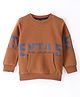 Play By Little Kangaroos Full Sleeves Sweatshirt Text Print - Brown