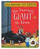 The Smartest Giant in Town by Julia Donaldson - English