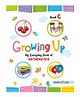 Growing Up My Everyday Book Of Mathematics C - English