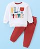 Babyhug Cotton Knit Full Sleeves Text Print T-Shirt & Lounge Pant Set - White & Maroon