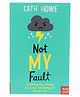 Not My Fault Book - English