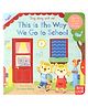 Sing Along With Me! This is the Way We Go to School By Huang Yu-Hsuan - English